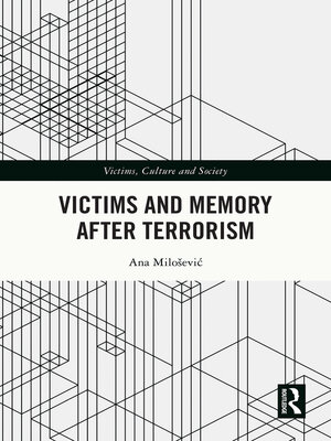 cover image of Victims and Memory After Terrorism